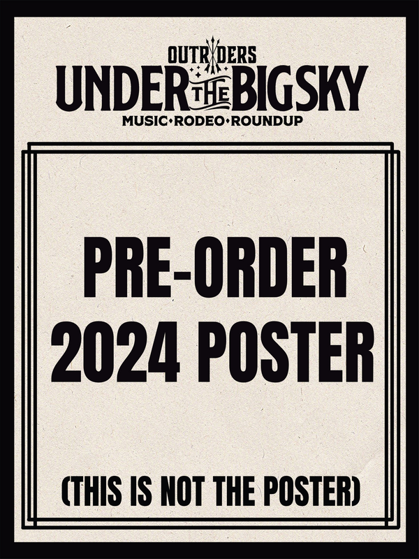 Under the Big Sky 2024 Event Poster *PREORDER* Shop Under The Big Sky Fest